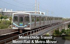 Miami-Dade Transit Metro-Rail & Metro Mover